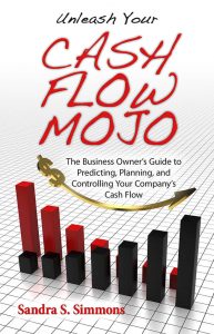 Unleash Your Cash Flow Mojo - The Book